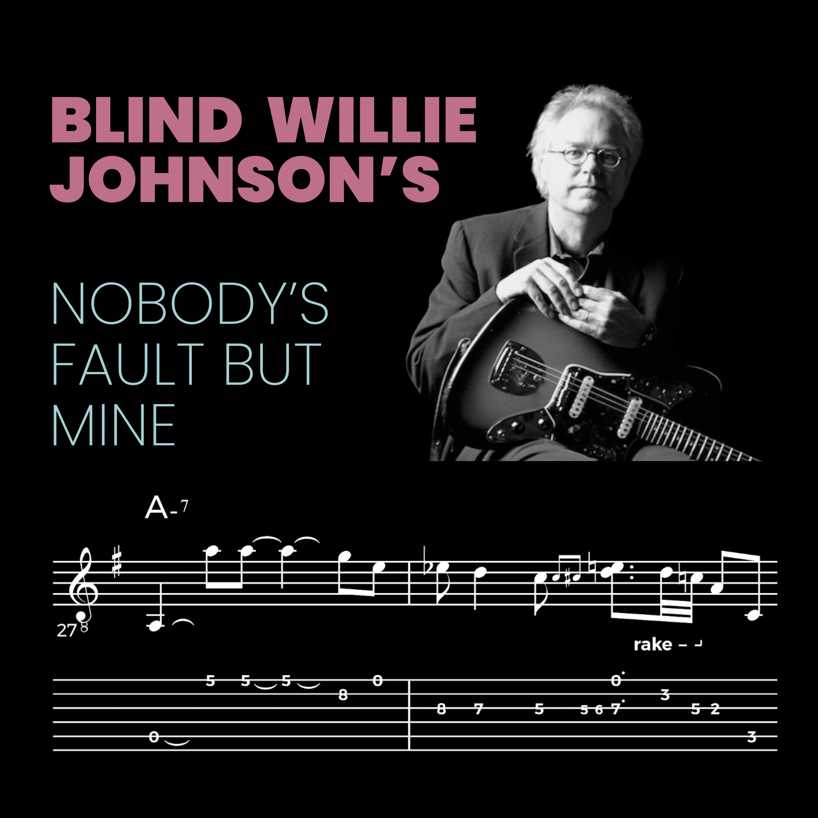 Bill Frisell – Nobody’s Fault But Mine